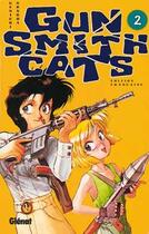 Couverture du livre « Gunsmith cats Tome 2 » de Kenichi Sonoda aux éditions Glenat