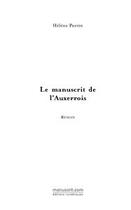 Couverture du livre « Le manuscrit de l'auxerrois » de Perrin-H aux éditions Editions Le Manuscrit