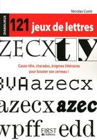 Couverture du livre « 121 jeux de lettres » de Conti Nicolas aux éditions First