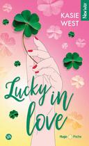 Couverture du livre « Lucky in love » de Kasie West aux éditions Hugo Poche