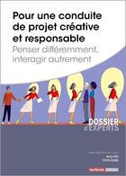 Couverture du livre « Pour une conduite de projet créative et responsable ; penser différemment, interagir autrement » de Patricia Anne Mckillip et Claire Saddy aux éditions Territorial