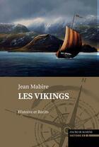 Couverture du livre « Les vikings » de Jean Mabire aux éditions L'ancre De Marine