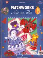 Couverture du livre « Patchworks Air De Fete » de Schmill Claude aux éditions Editions Carpentier
