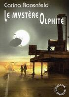 Couverture du livre « Le mystère olphite » de Carina Rozenfeld aux éditions L'atalante