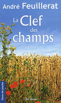 Couverture du livre « Clef des champs (la) » de Feuillerat A aux éditions De Boree