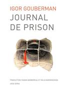 Couverture du livre « Journal de prison » de Igor Gouberman aux éditions Joca Seria