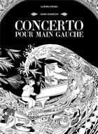 Couverture du livre « Concerto pour main gauche » de Yann Damezin aux éditions La Boite A Bulles