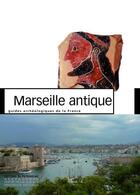 Couverture du livre « Marseille antique » de  aux éditions Editions Du Patrimoine