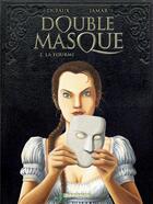 Couverture du livre « Double masque Tome 2 : la fourmi » de Jean Dufaux et Martin Jamar aux éditions Dargaud