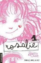 Couverture du livre « Rosalie v 01 » de Ginette Anfousse aux éditions La Courte Echelle