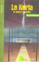 Couverture du livre « Le horla et autres nouvelles » de Guy de Maupassant aux éditions Geo Ado