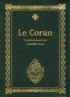 Couverture du livre « Le coran » de Abdallah Penot aux éditions Alif