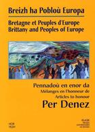 Couverture du livre « Breizh ha poblou Europa » de  aux éditions Hor Yezh