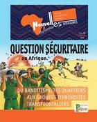 Couverture du livre « 4 - t04 - question securitaire en afrique - du banditisme des quartiers aux groupes terroristes tran » de Ghanem/Halidi/Buchu aux éditions Le Palétuvier