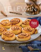 Couverture du livre « Le levain passionnément : 77 recettes de pains et de pâtisseries sains et délicieux » de Anita Sumer aux éditions Lannoo