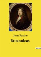 Couverture du livre « Britannicus » de Jean Racine aux éditions Culturea