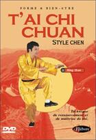 Couverture du livre « T'Ai Chi Chuan Style Chen » de Shan Min aux éditions Ellebore