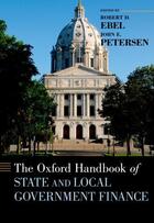 Couverture du livre « The Oxford Handbook of State and Local Government Finance » de Robert D Ebel aux éditions Oxford University Press Usa