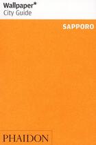 Couverture du livre « Sapporo (édition 2010) » de  aux éditions Phaidon Press