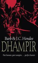 Couverture du livre « Dhampir » de J.C. Hendee et B Hendee aux éditions Orbit