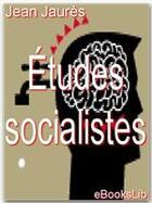 Couverture du livre « Études socialistes » de Jean Jaurès aux éditions Ebookslib