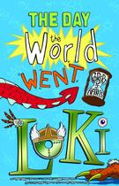 Couverture du livre « The Day the World Went Loki » de Robert Harris aux éditions Floris Books Digital