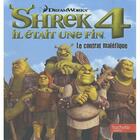 Couverture du livre « Shrek 4 ; le contrat maléfique » de  aux éditions Le Livre De Poche Jeunesse