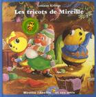 Couverture du livre « Mireille l'abeille et ses amis : les tricots de Mireille » de Antoon Krings aux éditions Gallimard-jeunesse