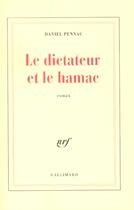 Couverture du livre « Le dictateur et le hamac » de Daniel Pennac aux éditions Gallimard