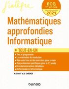 Couverture du livre « ECG 1 : mathématiques approfondies, informatique ; tout-en-un » de Matthias Gorny et Antoine Sihrener aux éditions Dunod