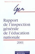 Couverture du livre « Rapport de l'inspection générale de l'éducation nationale (édition 2001) » de Education Nationale aux éditions Documentation Francaise