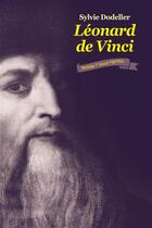 Couverture du livre « Léonard de Vinci, artiste ? vous rigolez. » de Sylvie Dodeller aux éditions Ecole Des Loisirs