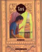 Couverture du livre « Tani » de Alex Godard aux éditions Albin Michel Jeunesse