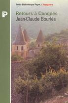 Couverture du livre « Retours A Conques » de Bourles Jean-Claude aux éditions Payot