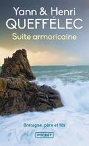 Couverture du livre « Suite armoricaine » de Yann Queffelec et Henri Queffelec aux éditions Pocket