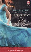 Couverture du livre « La préceptrice de Sinclair Mcbride » de Jennifer Ashley aux éditions J'ai Lu