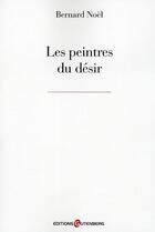 Couverture du livre « Les peintres du désir » de Noel-B aux éditions Gutenberg