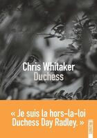 Couverture du livre « Duchess » de Chris Whitaker aux éditions Sonatine