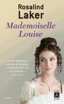 Couverture du livre « Mademoiselle Louise » de Rosalind Laker aux éditions Archipoche