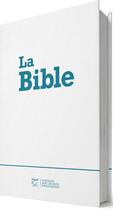 Couverture du livre « La Bible » de Segond 21 aux éditions Ste Biblique De Geneve