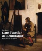 Couverture du livre « Dans l'atelier de rembrandt » de Jan Blanc aux éditions La Martiniere