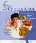 Couverture du livre « Bien vivre son cholestérol » de Danchin et Robault aux éditions Saep