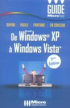 Couverture du livre « De windows xp à windows vista (2e édition) » de Olivier Abou aux éditions Micro Application