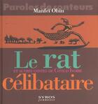 Couverture du livre « Rat Celibataire Et Autres Contes De Cote-D'Ivoire » de Manfei Obin aux éditions Syros