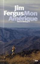 Couverture du livre « Mon Amérique » de Jim Fergus aux éditions Cherche Midi
