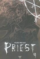 Couverture du livre « Priest T.4 » de Min-Woo Hyung aux éditions Tokebi