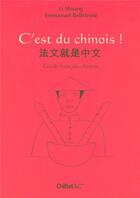 Couverture du livre « C'est du chinois guide francais-chinois » de Shuang/Gericot aux éditions Chiflet