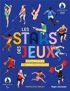 Couverture du livre « Les stars des jo » de 2024 Paris aux éditions Hugo Jeunesse