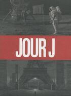 Couverture du livre « Jour J : coffret vol.1 : Tomes 1 à 4 » de Fred Duval et Jean-Pierre Pecau et Collectif aux éditions Delcourt