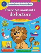 Couverture du livre « J'apprends avec des autocollants - exercices amusants de lecture (6-7 a) » de  aux éditions Chantecler